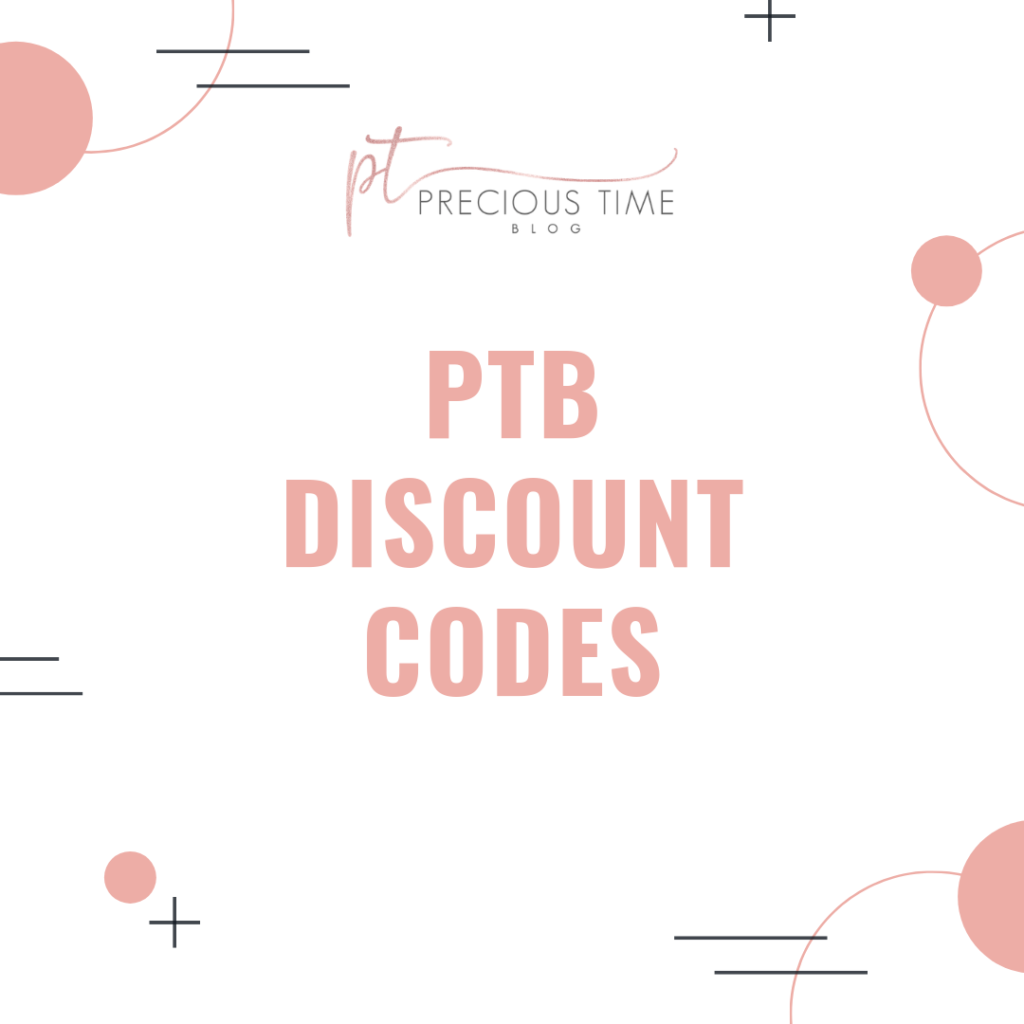 Links & Discount Codes – Precious Time Blog