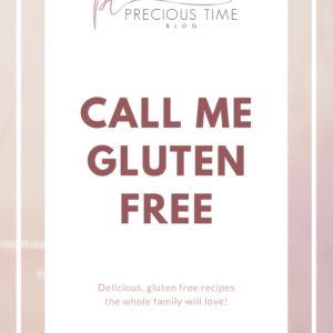 PTB Gluten Free eBook - Call Me Gluten Free